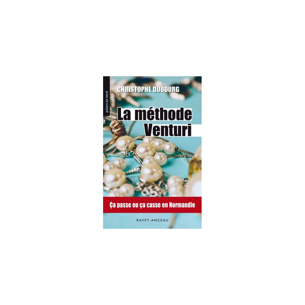 La méthode Venturi La méthode Venturi