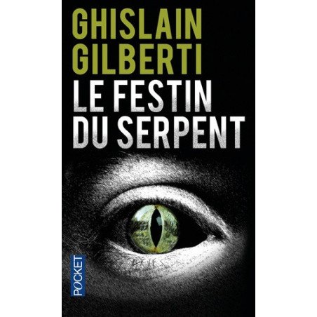 Le festin du serpent