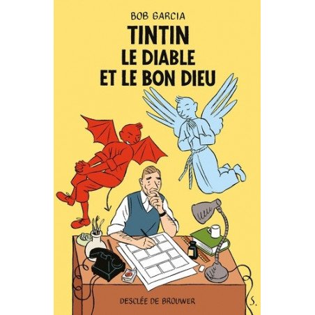 Tintin, le Diable et le Bon Dieu