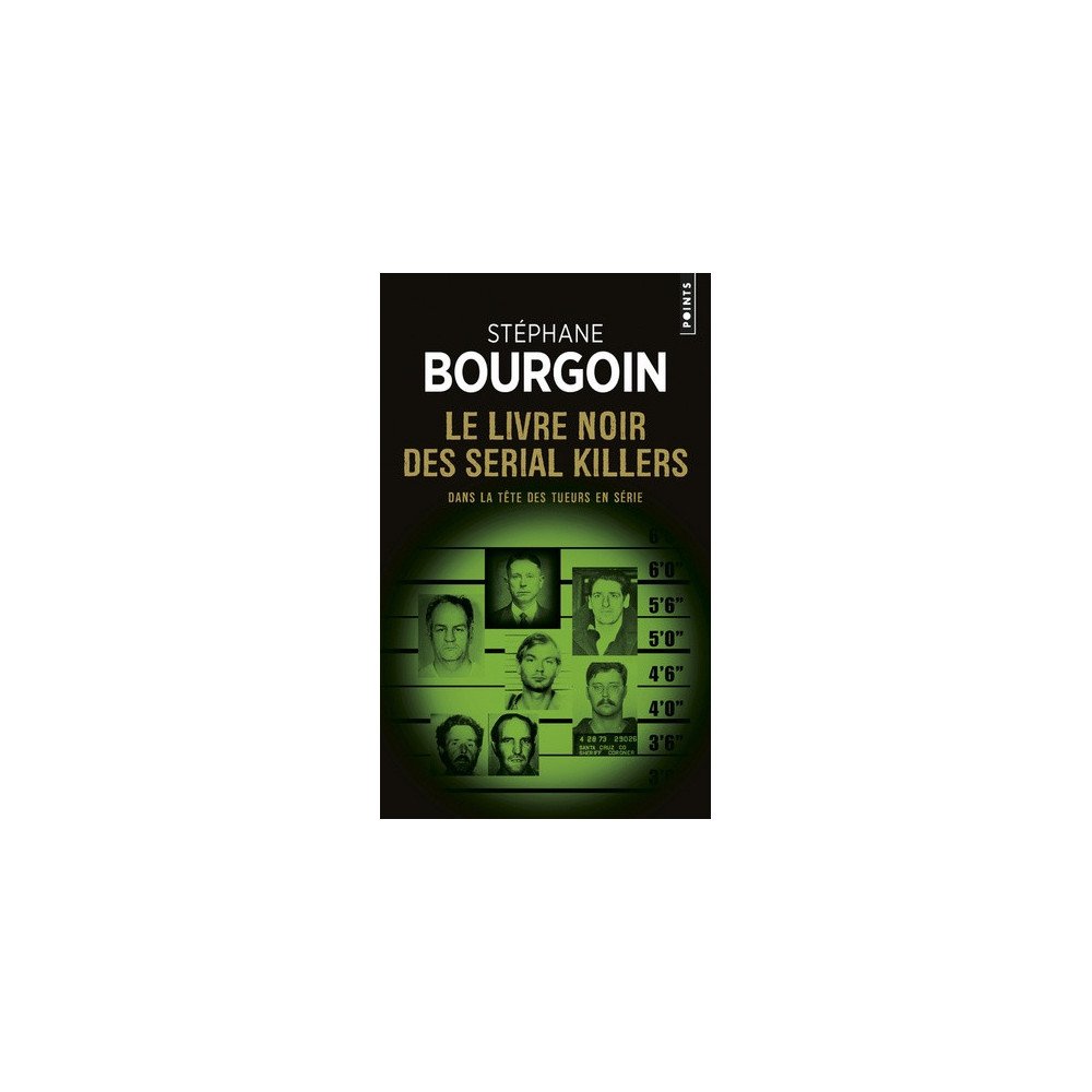 Le livre noir des serial killers