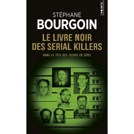 Le livre noir des serial killers