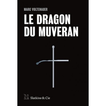 Le dragon de Muveran
