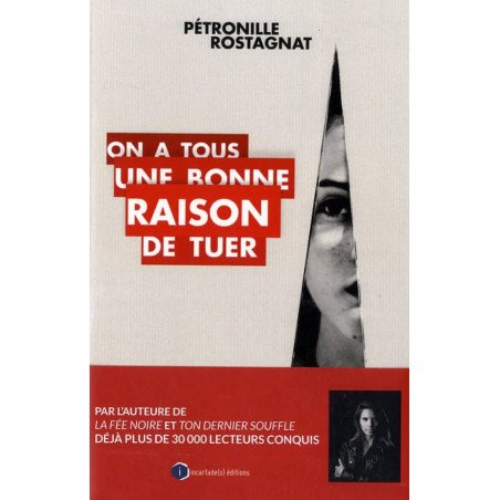 On a tous une bonne raison de tuer