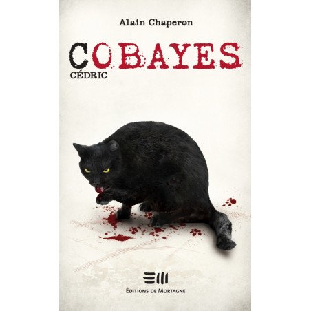 Cobayes: Cédric
