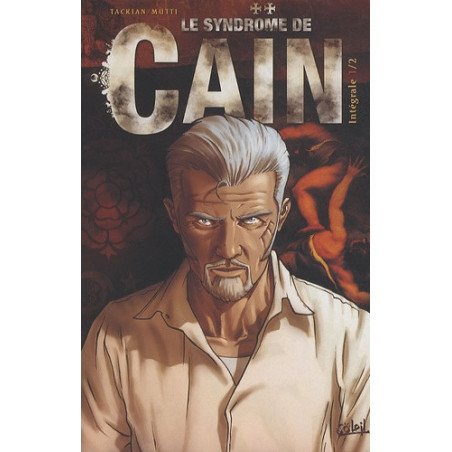 Le syndrome de Caïn