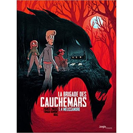 La brigade des cauchemars Tome 4