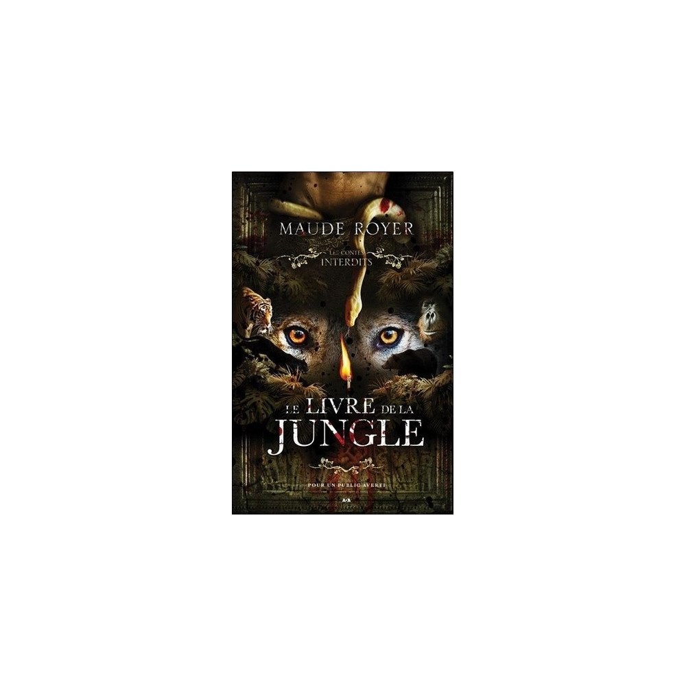 Le livre de la jungle - Les contes interdits