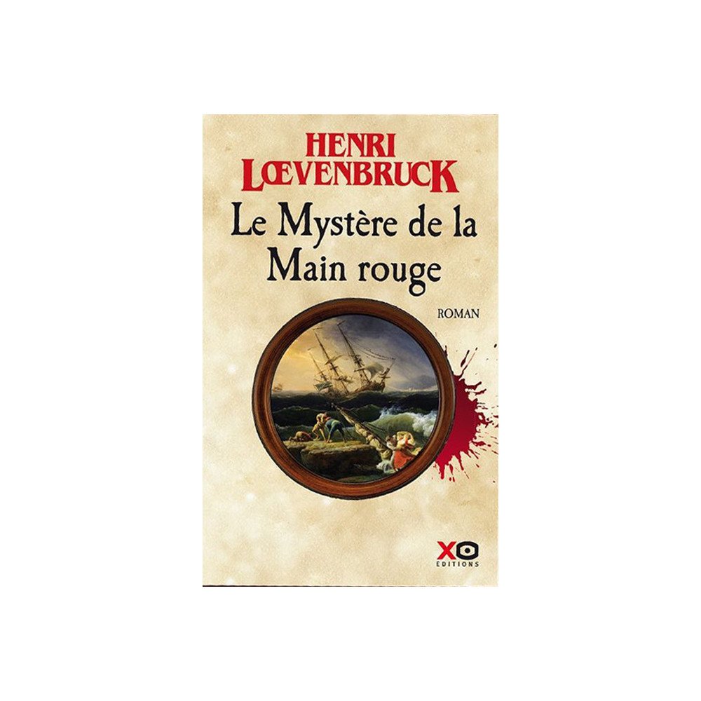 Le mystère de la main rouge (Le loup des Cordeliers - Tome 2) Le mystère de la main rouge (Le loup des Cordeliers - Tome 2)