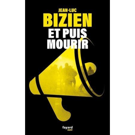 Et puis mourir