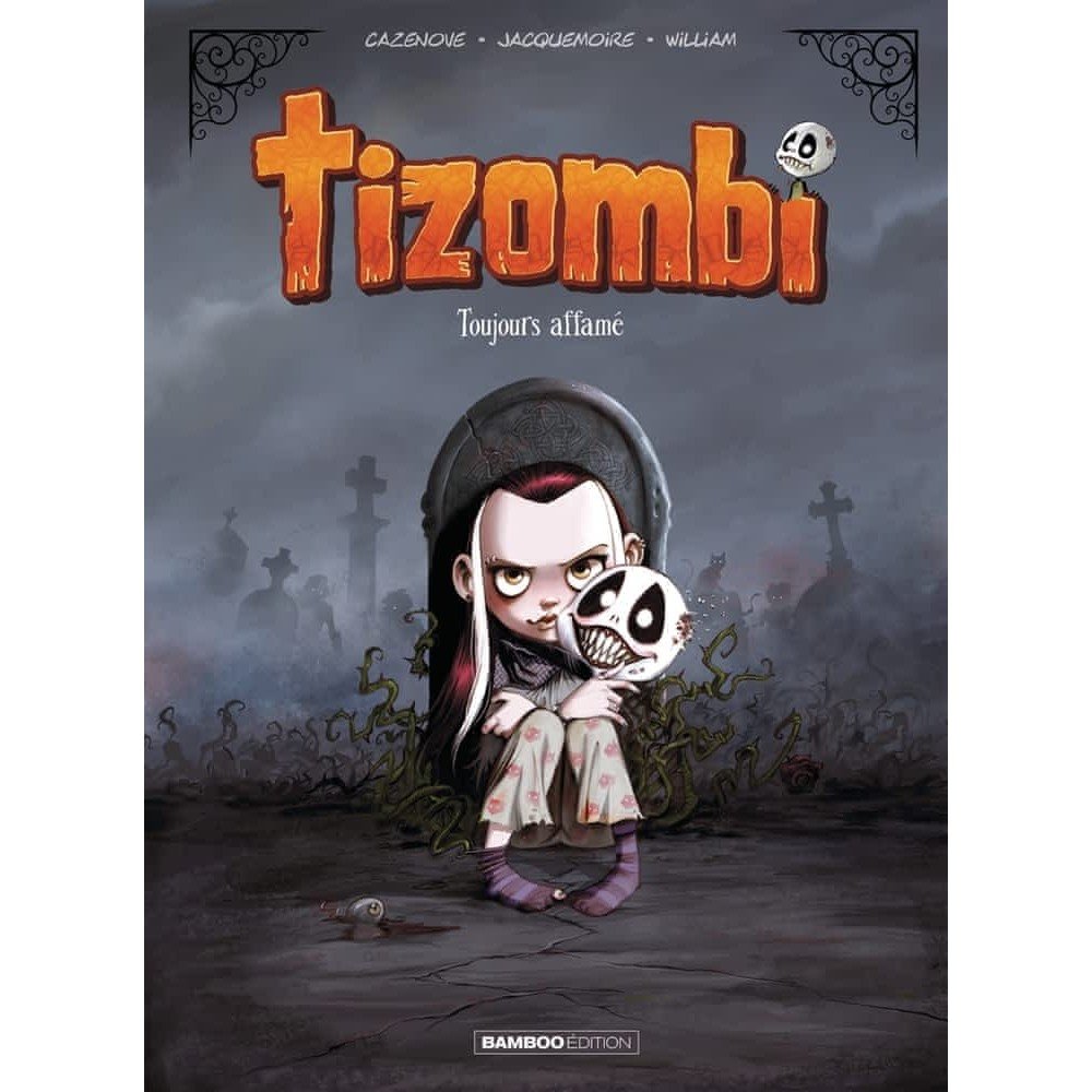 Tizombi - Tome 1
