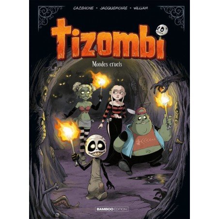 Tizombi - Tome 4