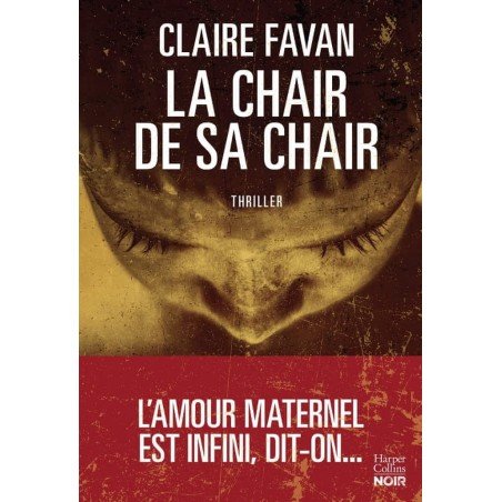 La chair de sa chair