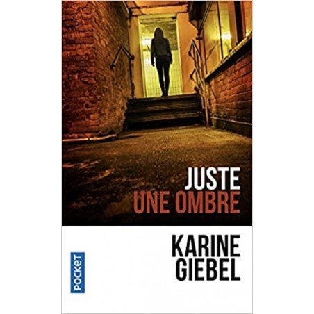 Juste une ombre (Poche)