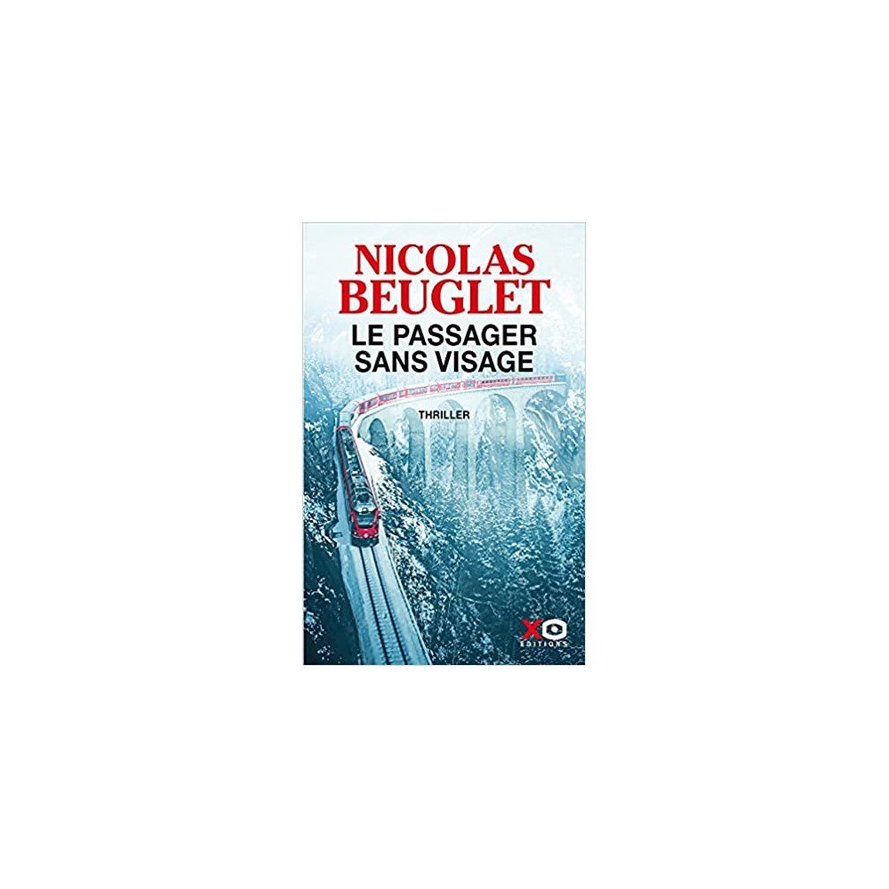 Le passager sans visage: Thriller : Beuglet, Nicolas: : Livres