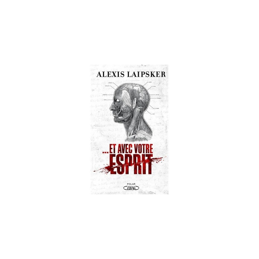 ... Et avec votre esprit