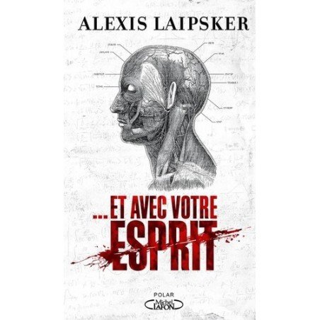 ... Et avec votre esprit