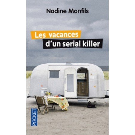 Les vacances d'un serial killer (Poche)