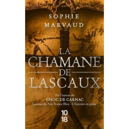 La chamane de Lascaux