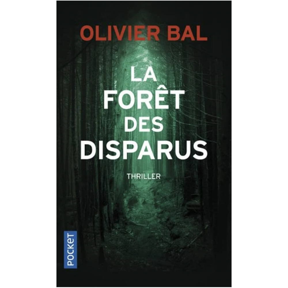 La forêt des disparus (Poche) La forêt des disparus (Poche)