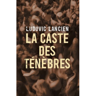 La Caste des ténèbres