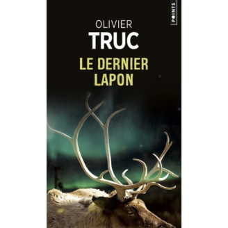 Le dernier Lapon - Olivier...