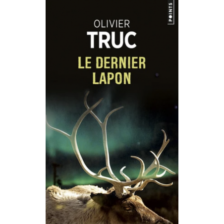 Le dernier Lapon - Olivier Truc