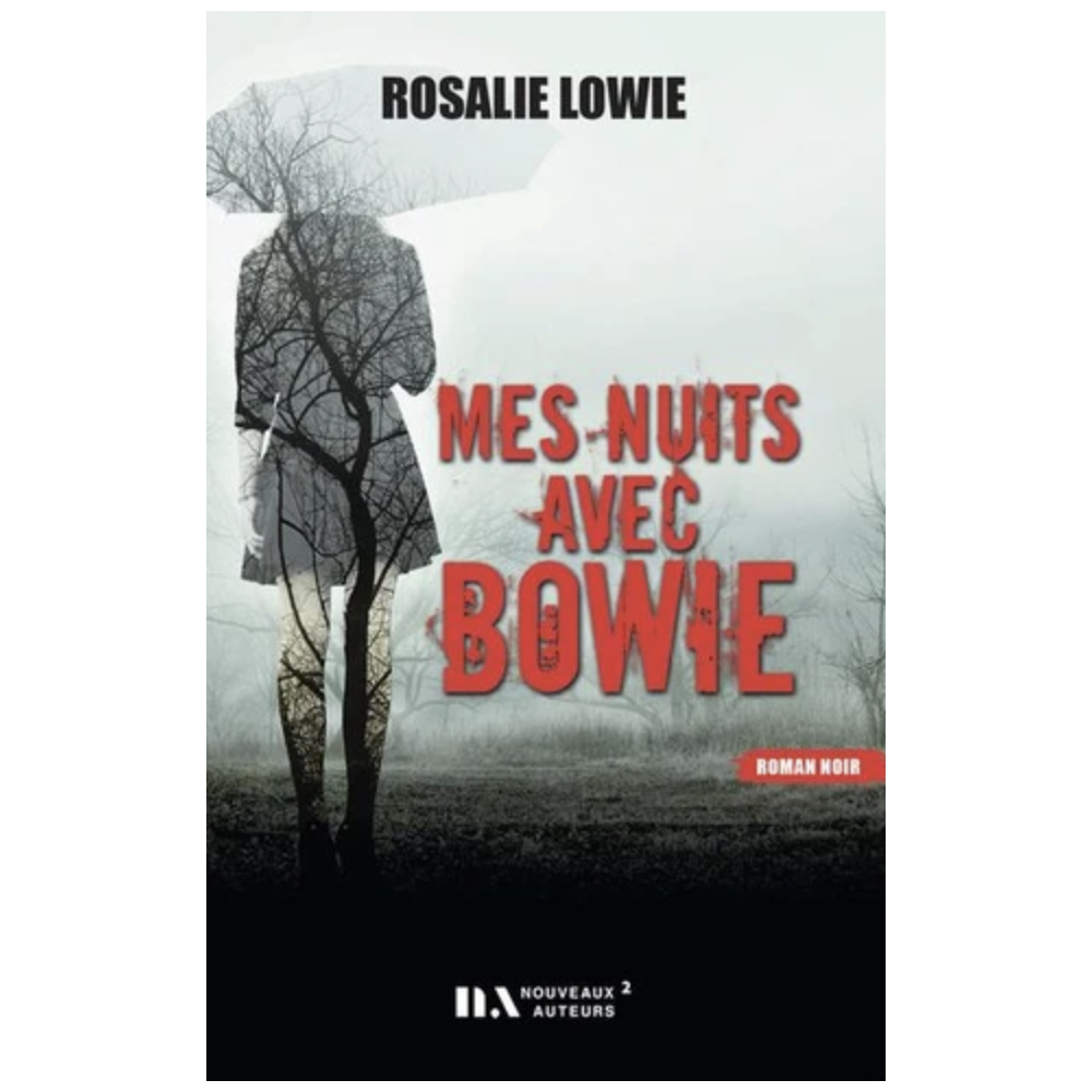 Mes nuits avec Bowie Mes nuits avec Bowie