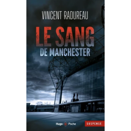 Le Sang de Manchester