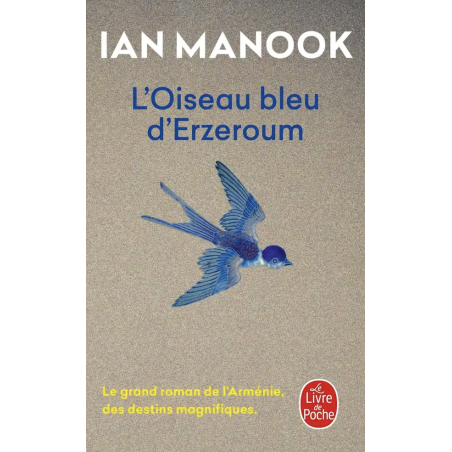L'oiseau bleu d'Erzeroum - Tome 1 (poche)