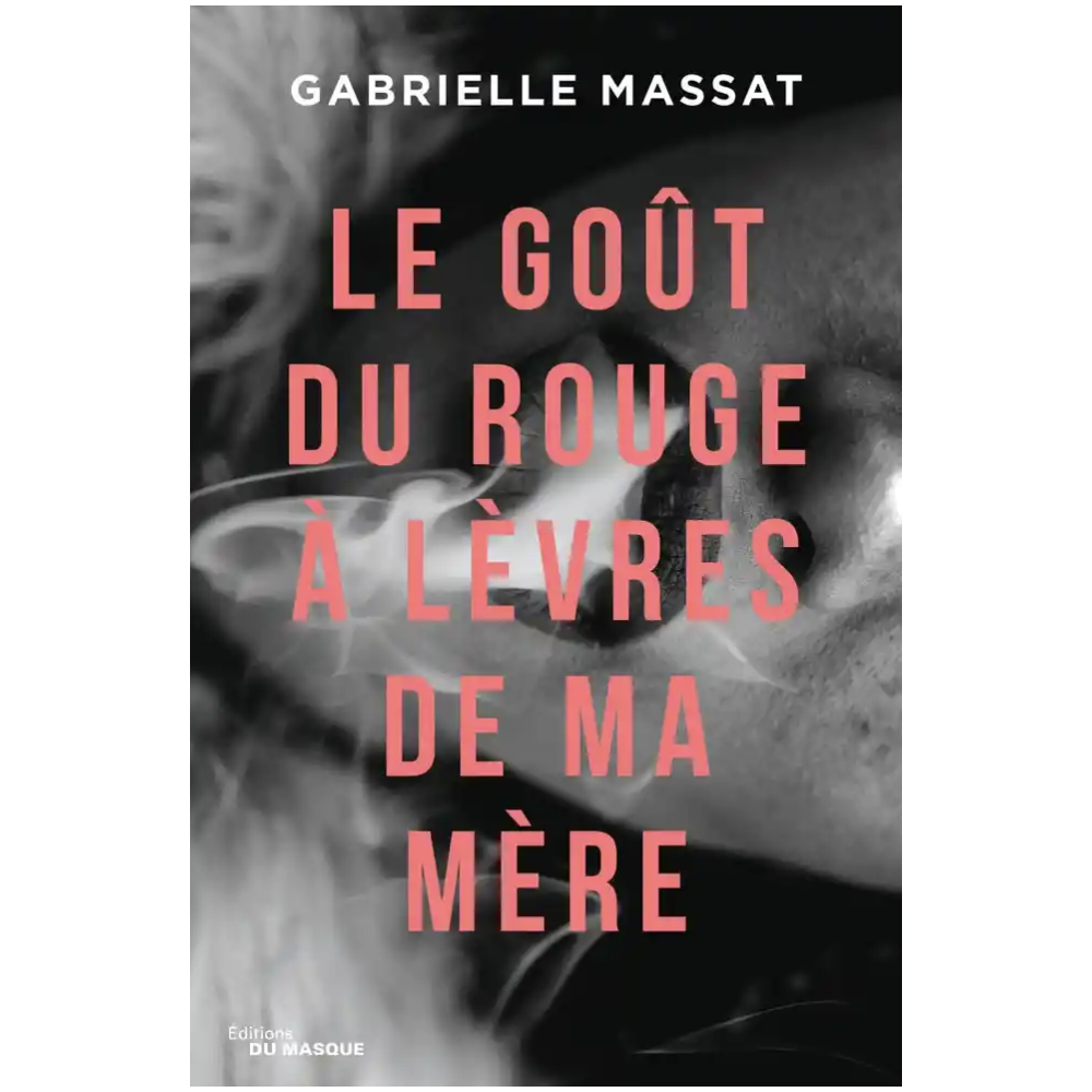 Le goût du rouge à lèvres de ma mère