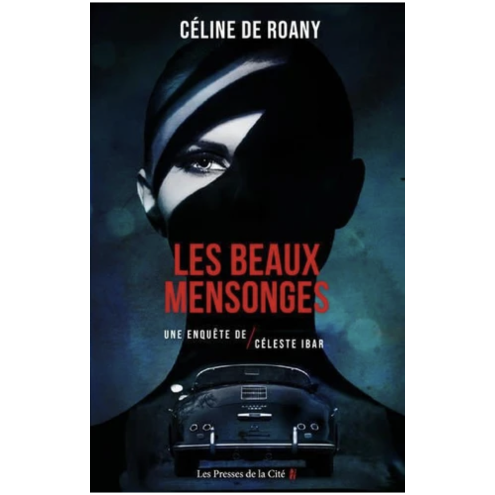 Les beaux mensonges Les beaux mensonges