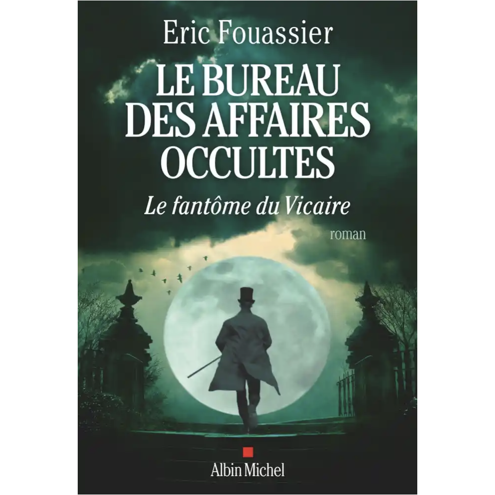 Le bureau des affaires occultes - Tome 2 (Le fantôme du Vicaire)