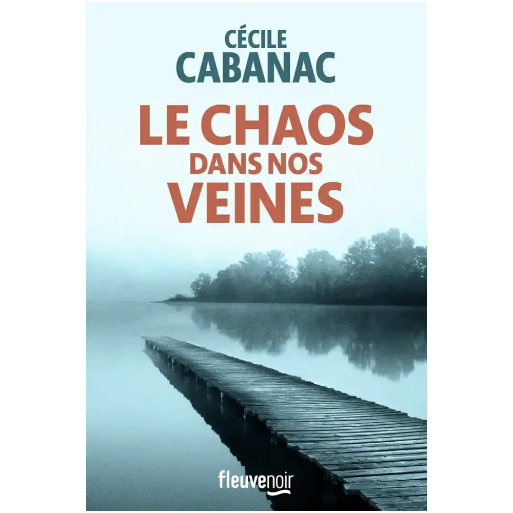 Le Chaos dans nos veines