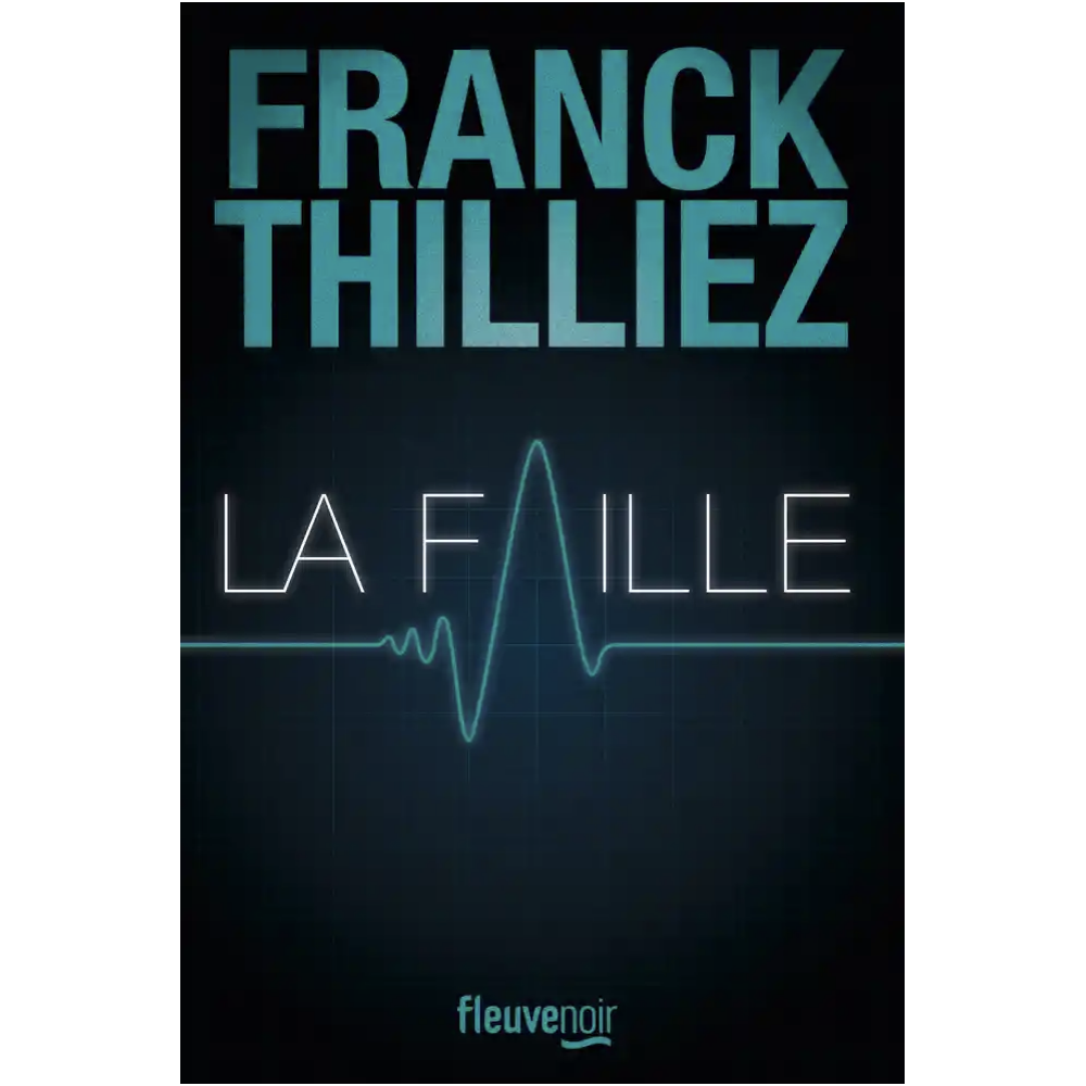 La Faille La Faille