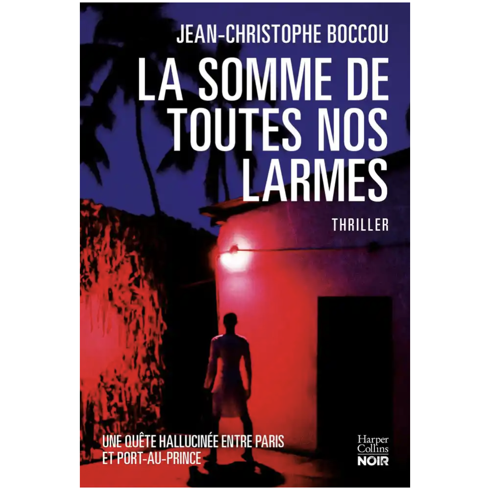 La somme de toutes nos larmes La somme de toutes nos larmes