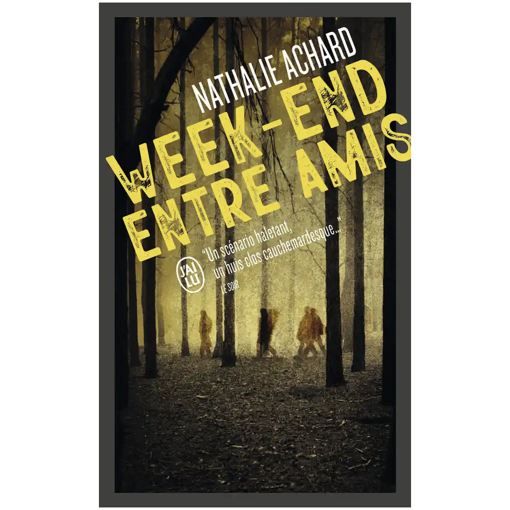 Week-end entre amis (Poche) Week-end entre amis (Poche)