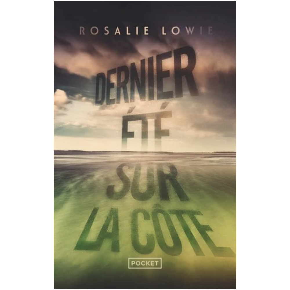Dernier été sur la côte (Poche) Dernier été sur la côte (Poche)