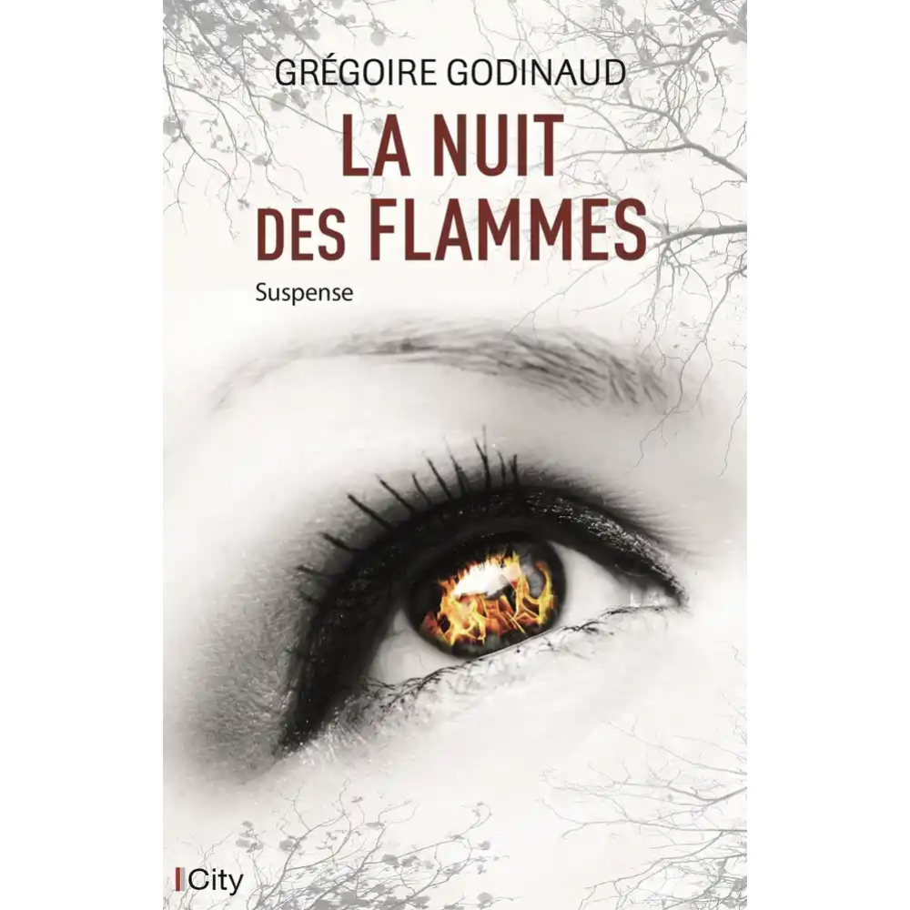 La nuit des flammes La nuit des flammes