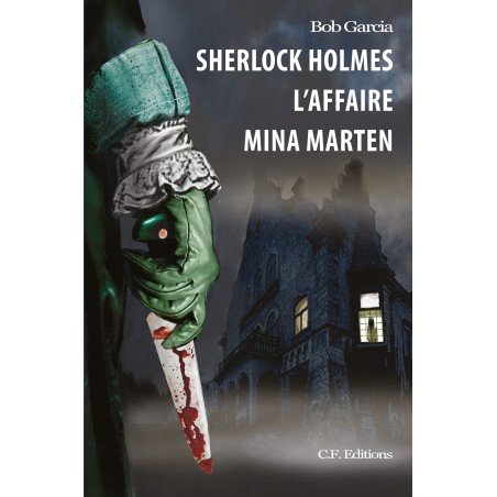 Sherlock Holmes - L'affaire Mina Marten