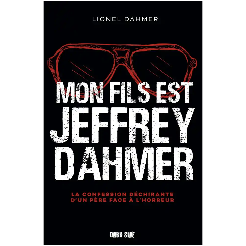 Mon fils est Jeffrey Dahmer