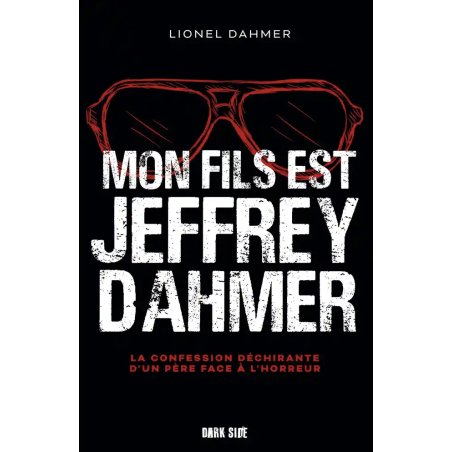 Mon fils est Jeffrey Dahmer