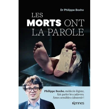 Les morts ont la parole - Philippe Boxho