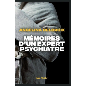 Mémoires d'un expert psychiatre