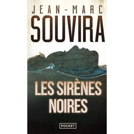 Les sirènes noires de Jean-Marc Souvira