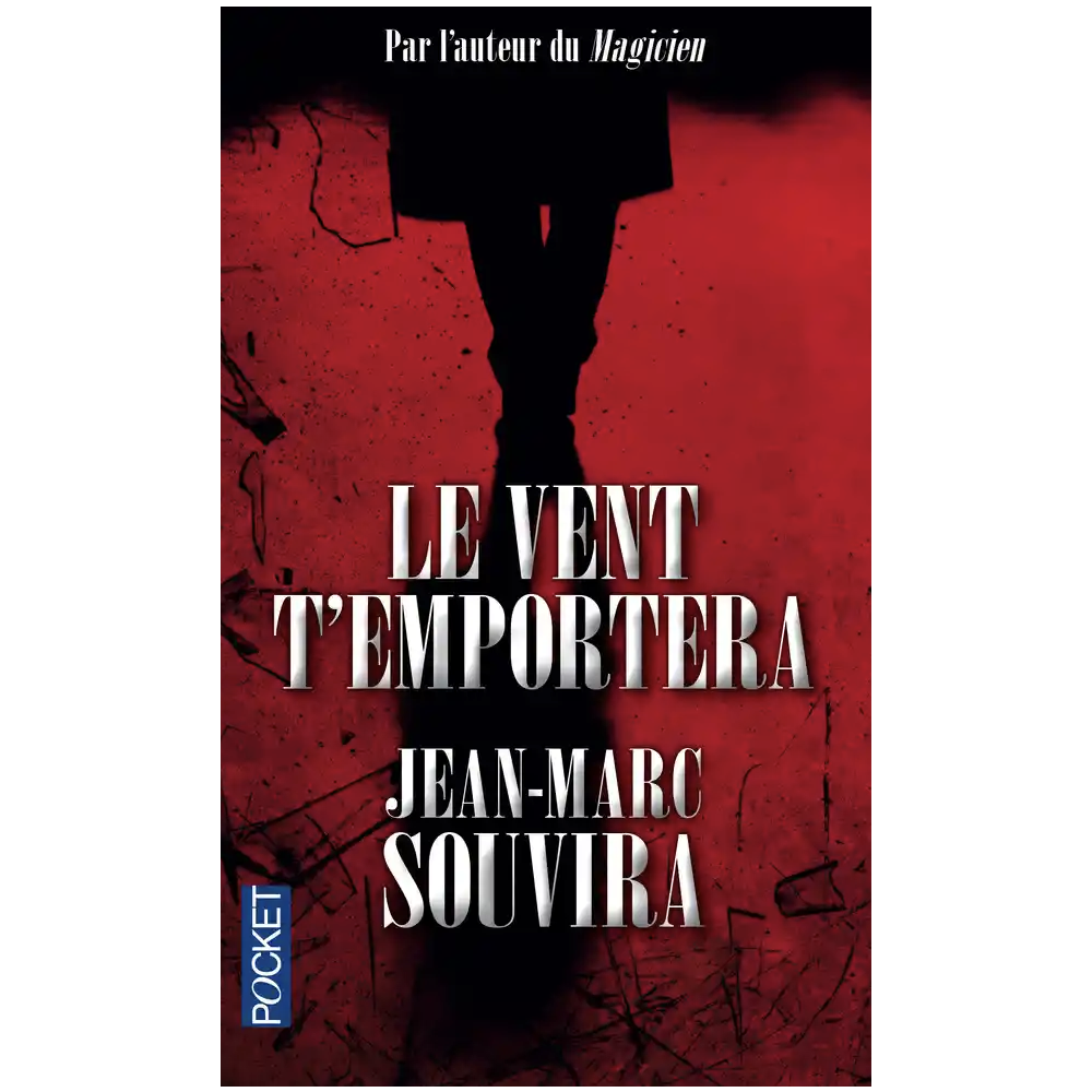 Le vent t’emportera de Jean-Marc Souvira