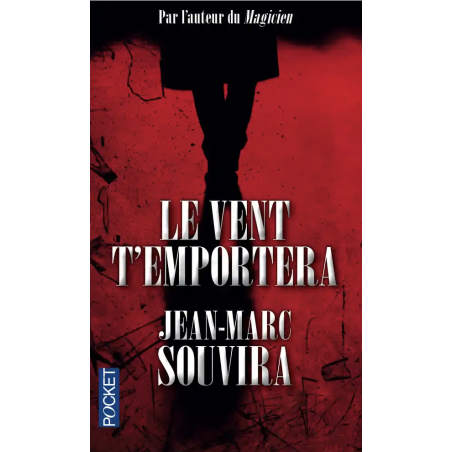 Le vent t’emportera de Jean-Marc Souvira