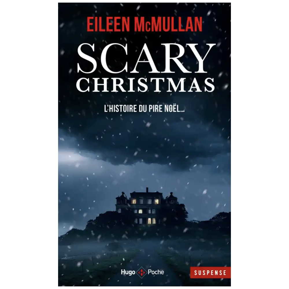 Scary Christmas - Un réveillon d'enfer de Eileen Mcmullan