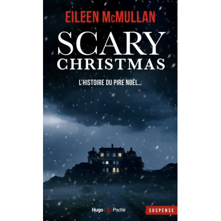 Scary Christmas - Un réveillon d'enfer de Eileen Mcmullan