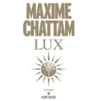 Lux de Maxime Chattam