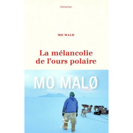 La mélancolie de l'ours polaire
